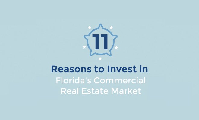 11 Reasons to Invest in Florida Commercial Real Estate